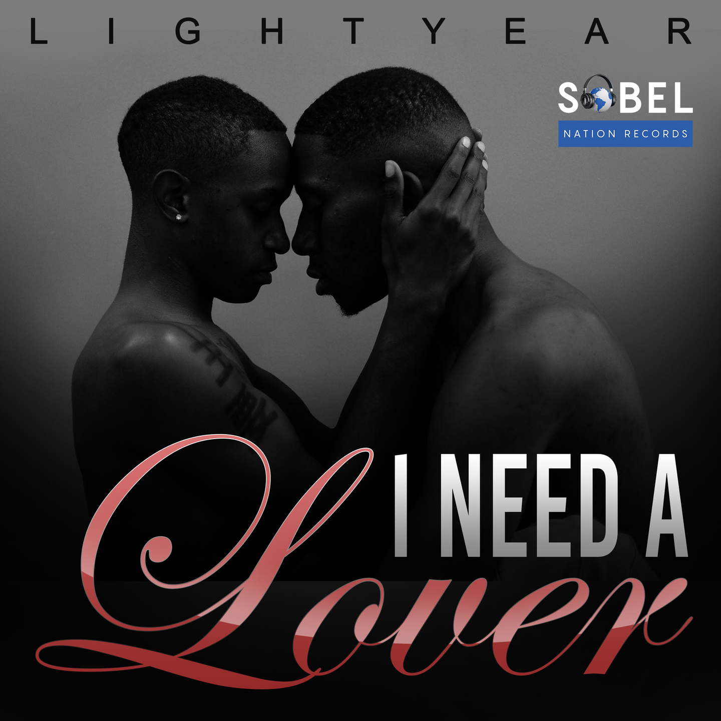 Lightyear ‘I Need A Lover’ Drops On Sobel Nation Records