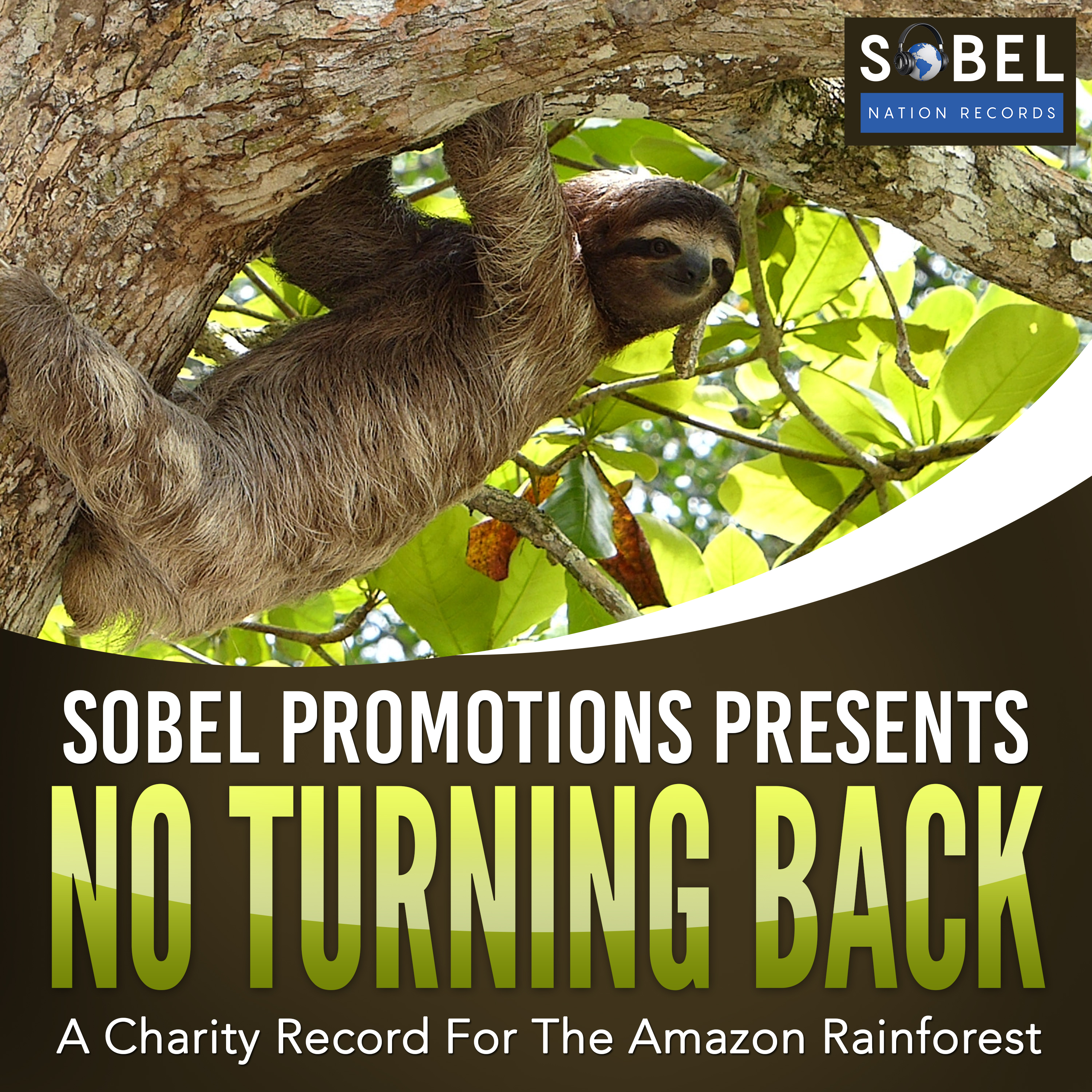 Sobel Nation Records Presents ‘Sobel Promotion Presents No Turning Back’