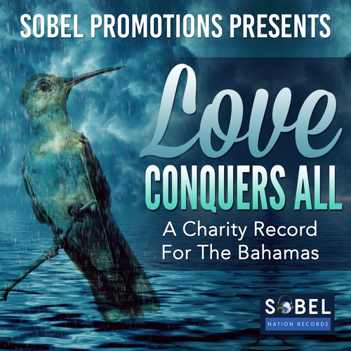 Sobel Promotions Presents Love Conquers All
